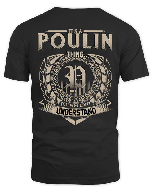 POULIN HH88-K2–Personalized Name Quote Apparel “It’s a/an NAME Thing You Wouldn’t Understand”