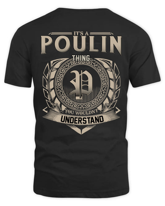 POULIN HH88-K2–Personalized Name Quote Apparel “It’s a/an NAME Thing You Wouldn’t Understand”