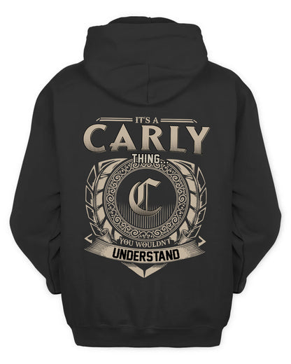 CARLY HH88-K2–Personalized Name Quote Apparel “It’s a/an NAME Thing You Wouldn’t Understand”