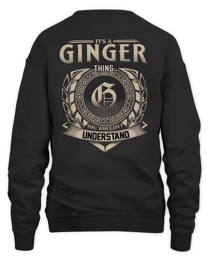 GINGER HH88-K2–Personalized Name Quote Apparel “It’s a/an NAME Thing You Wouldn’t Understand”