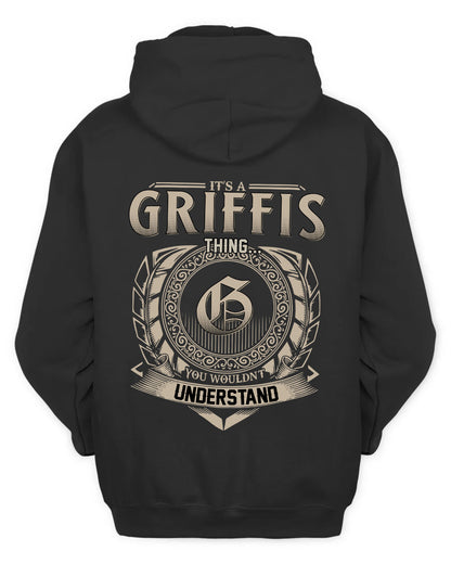 GRIFFIS HH88-K2–Personalized Name Quote Apparel “It’s a/an NAME Thing You Wouldn’t Understand”