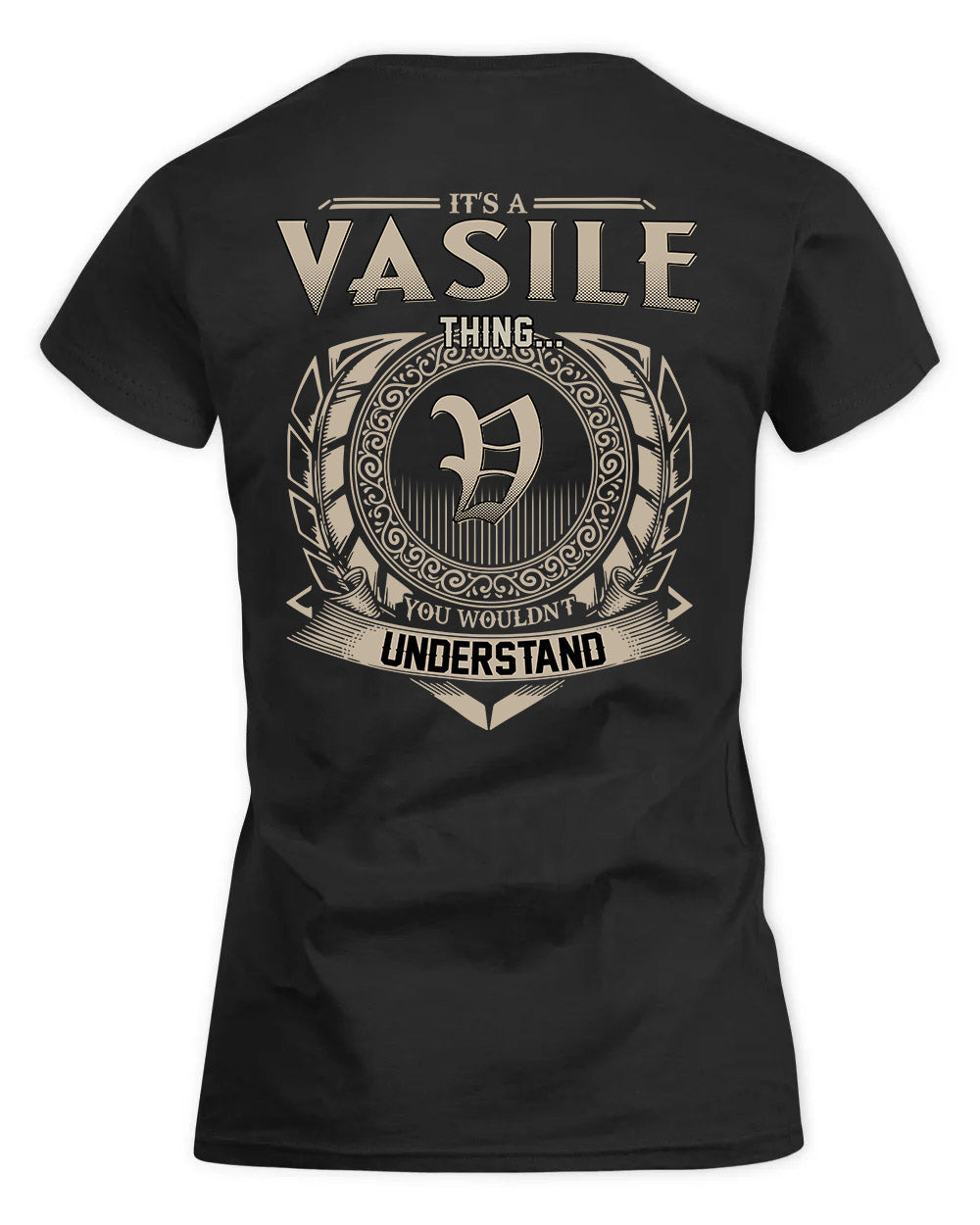 VAUGHAN HH88-K2–Personalized Name Quote Apparel “It’s a/an NAME Thing You Wouldn’t Understand”