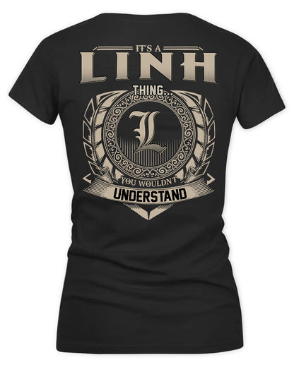 LINN HH88-K2–Personalized Name Quote Apparel “It’s a/an NAME Thing You Wouldn’t Understand”