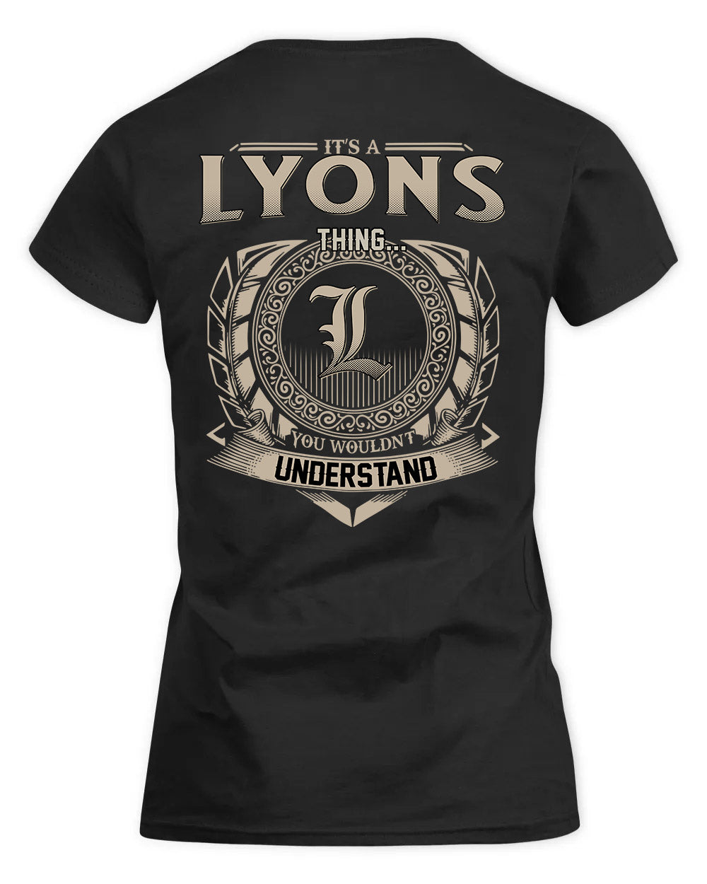 LYONS HH88-K2–Personalized Name Quote Apparel “It’s a/an NAME Thing You Wouldn’t Understand”