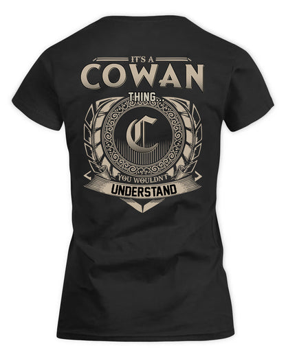COWAN HH88-K2–Personalized Name Quote Apparel “It’s a/an NAME Thing You Wouldn’t Understand”