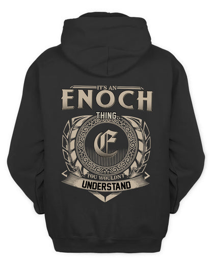 ENOCH HH88-K2–Personalized Name Quote Apparel “It’s a/an NAME Thing You Wouldn’t Understand”