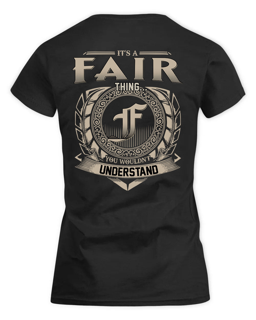 FAIR HH88-K2–Personalized Name Quote Apparel “It’s a/an NAME Thing You Wouldn’t Understand”