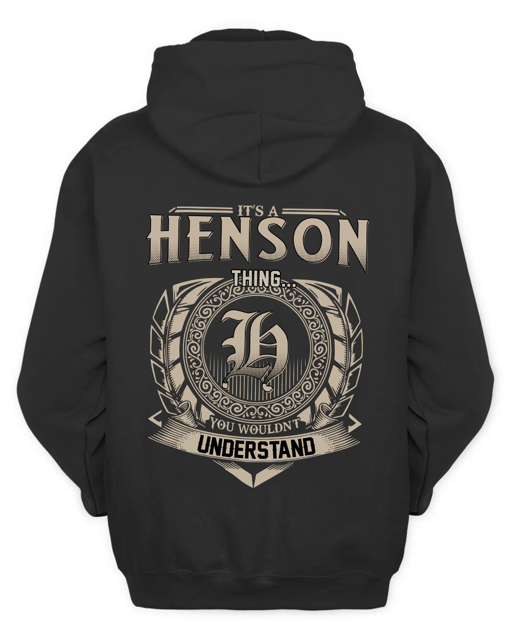 HENSON HH88-K2–Personalized Name Quote Apparel “It’s a/an NAME Thing You Wouldn’t Understand”