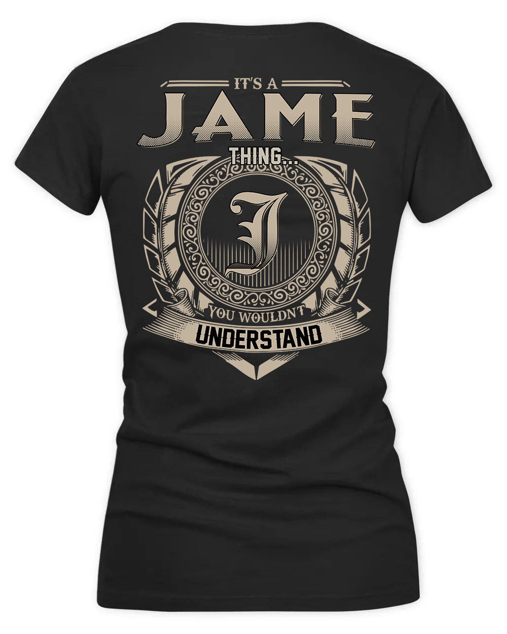 JAMEEL HH88-K2–Personalized Name Quote Apparel “It’s a/an NAME Thing You Wouldn’t Understand”