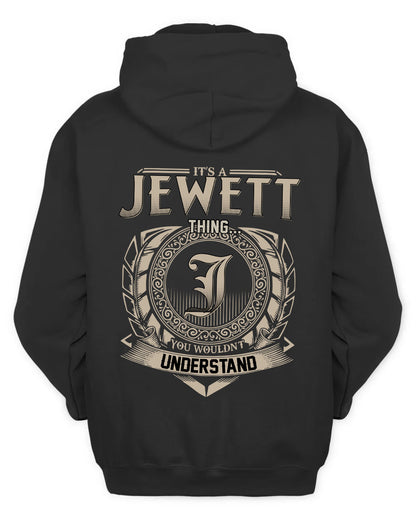 JEWETT HH88-K2–Personalized Name Quote Apparel “It’s a/an NAME Thing You Wouldn’t Understand”