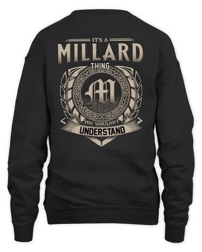 MILLARD HH88-K2–Personalized Name Quote Apparel “It’s a/an NAME Thing You Wouldn’t Understand”