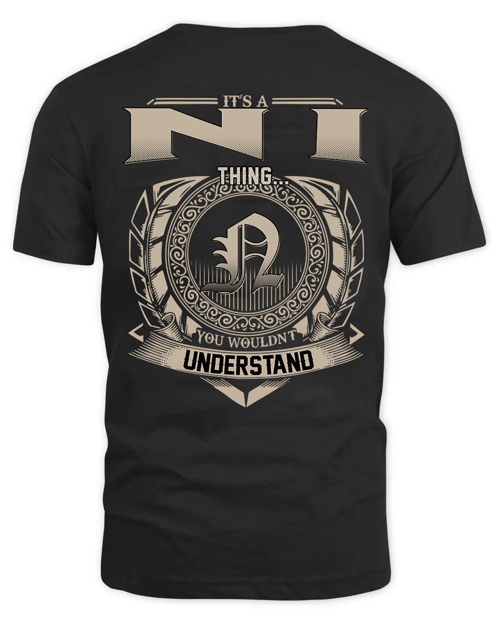 NI HH88-K2–Personalized Name Quote Apparel “It’s a/an NAME Thing You Wouldn’t Understand”