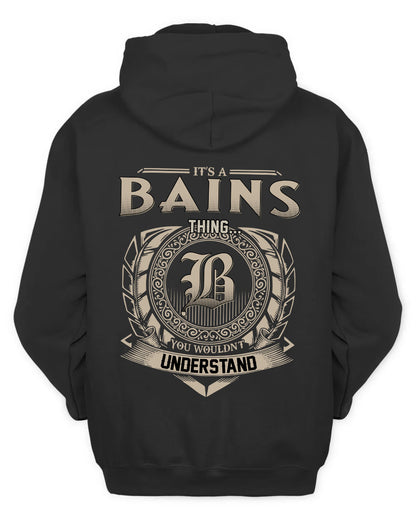 BAINS HH88-K2–Personalized Name Quote Apparel “It’s a/an NAME Thing You Wouldn’t Understand”