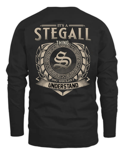 STEGALL HH88-K2–Personalized Name Quote Apparel “It’s a/an NAME Thing You Wouldn’t Understand”