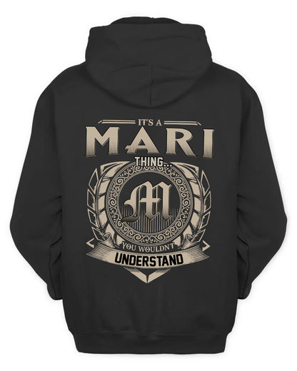 MARI HH88-K2–Personalized Name Quote Apparel “It’s a/an NAME Thing You Wouldn’t Understand”