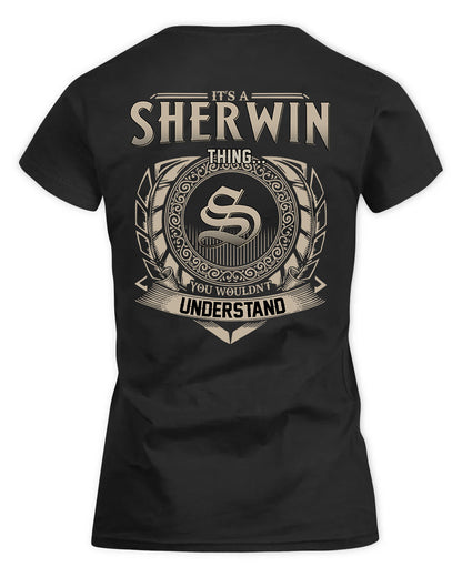 SHI HH88-K2–Personalized Name Quote Apparel “It’s a/an NAME Thing You Wouldn’t Understand”