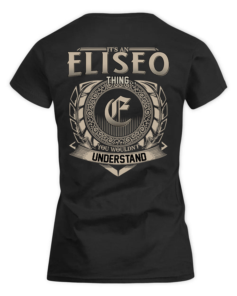 ELISEO HH88-K2–Personalized Name Quote Apparel “It’s a/an NAME Thing You Wouldn’t Understand”