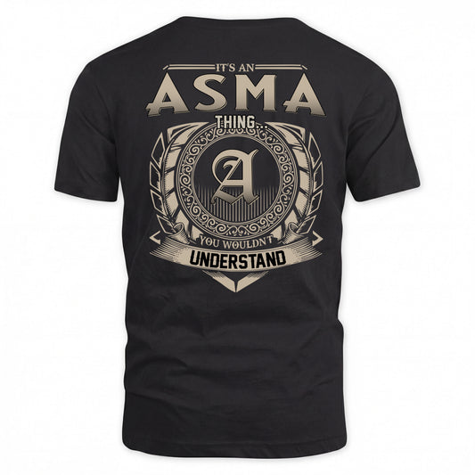 ASMA HH88-K2–Personalized Name Quote Apparel “It’s a/an NAME Thing You Wouldn’t Understand”