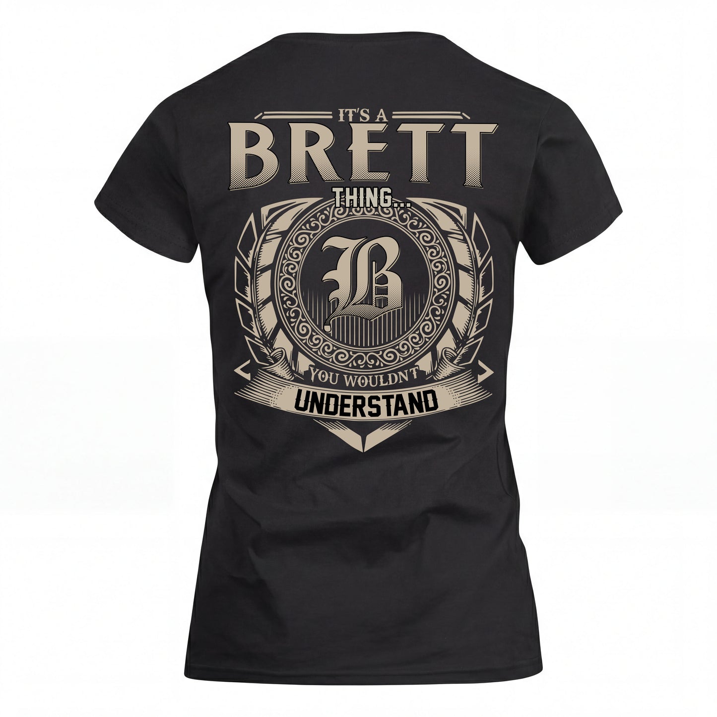 BRETT HH88-K2–Personalized Name Quote Apparel “It’s an NAME Thing You Wouldn’t Understand”