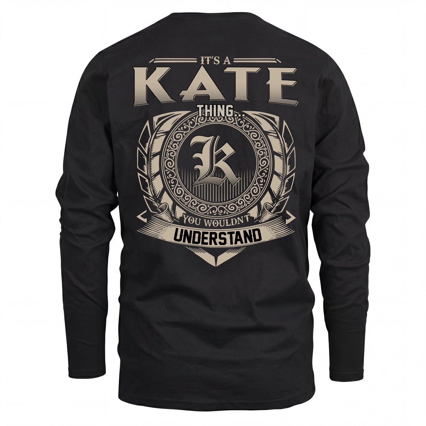 KATE HH88-K2–Personalized Name Quote Apparel “It’s an NAME Thing You Wouldn’t Understand”