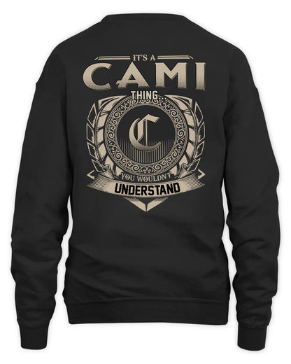 CAMI HH88-K2–Personalized Name Quote Apparel “It’s a/an NAME Thing You Wouldn’t Understand”