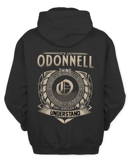 ODONNELL HH88-K2–Personalized Name Quote Apparel “It’s a/an NAME Thing You Wouldn’t Understand”