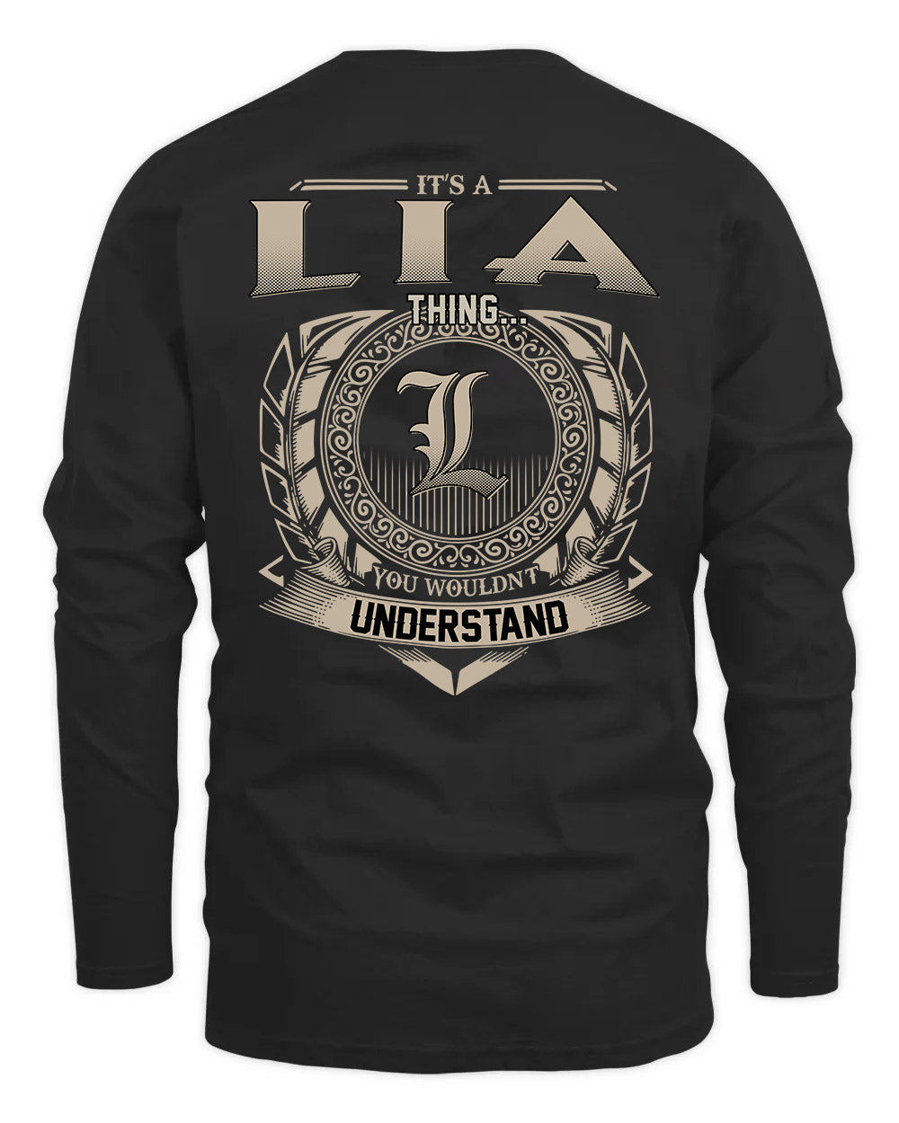 LIA HH88-K2–Personalized Name Quote Apparel “It’s a/an NAME Thing You Wouldn’t Understand”