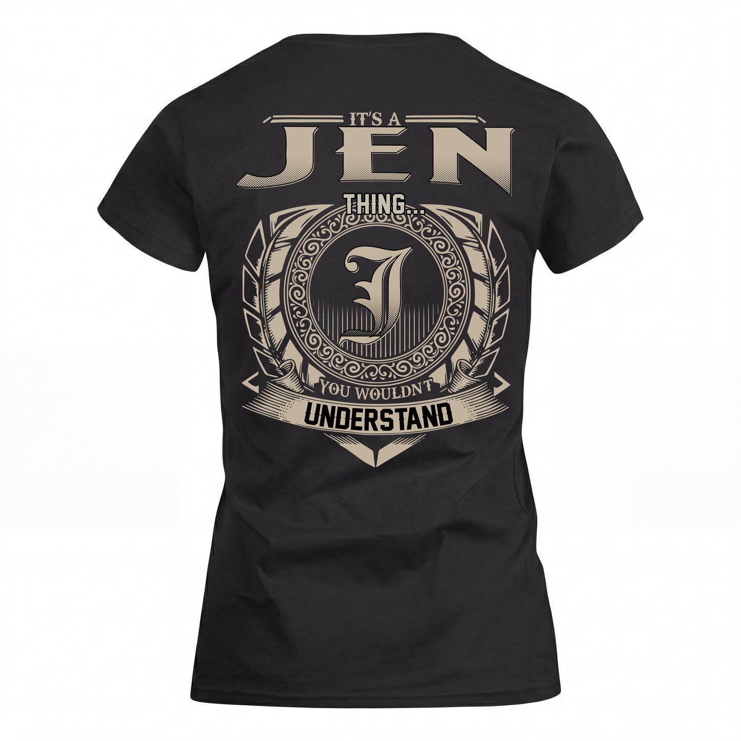 JEN HH88-K2–Personalized Name Quote Apparel “It’s an NAME Thing You Wouldn’t Understand”
