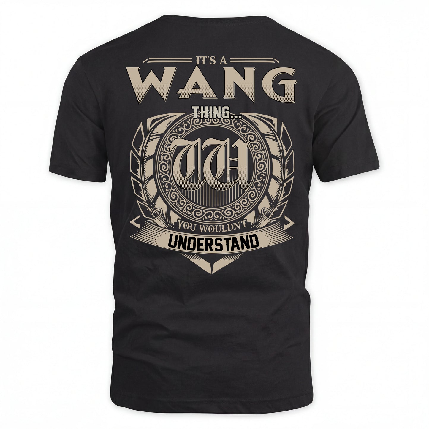 WANG HH88-K2–Personalized Name Quote Apparel “It’s an NAME Thing You Wouldn’t Understand”