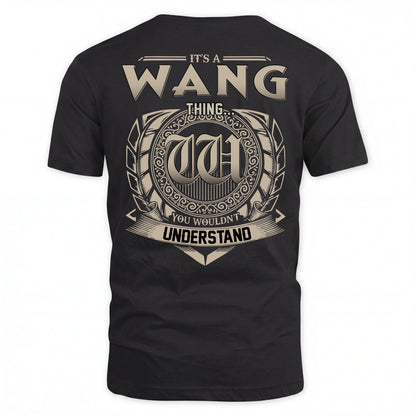 WANG HH88-K2–Personalized Name Quote Apparel “It’s an NAME Thing You Wouldn’t Understand”