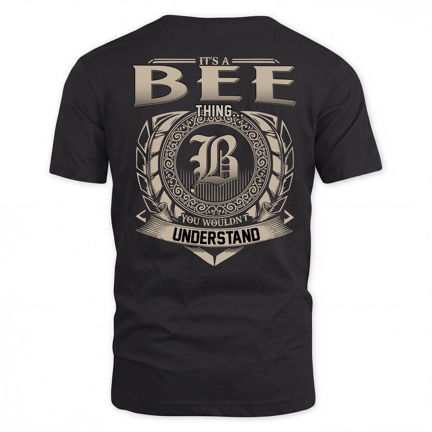 BEE HH88-K2–Personalized Name Quote Apparel “It’s a/an NAME Thing You Wouldn’t Understand”