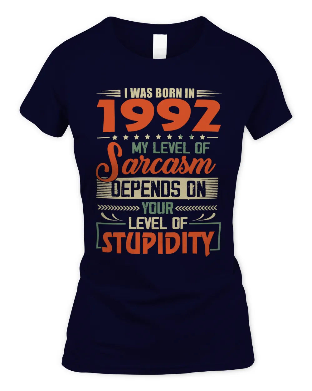 1992 HH89-K2 – Vintage Born to Be Sarcastic T-Shirt - Women's Standard T-Shirt - Navy