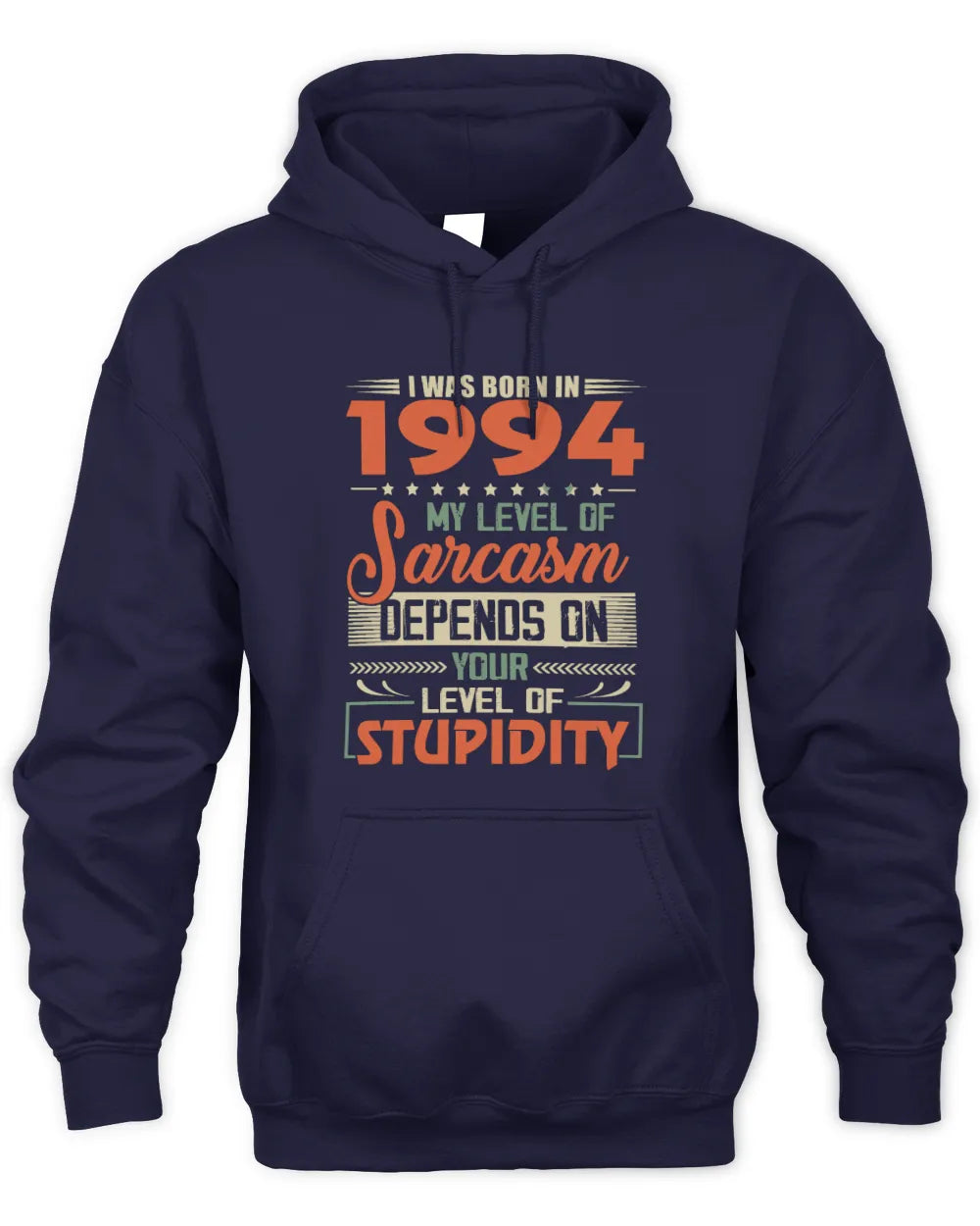 1994 HH89-K2 – Vintage Born to Be Sarcastic T-Shirt - Unisex Hoodie - Navy
