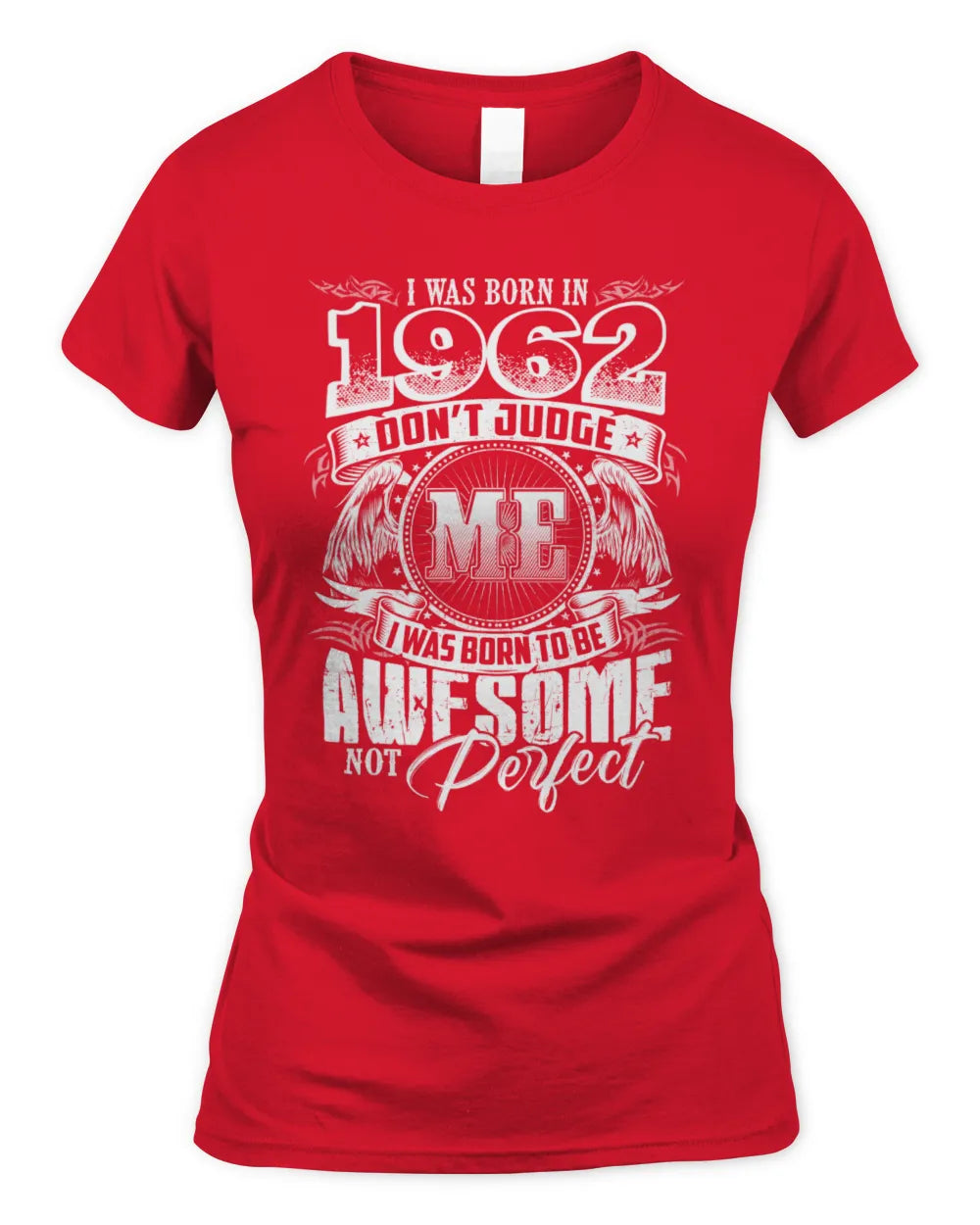 1962 HH89-K2 – Awesome Birth Year Quote T-Shirt - Women's Standard T-Shirt - Red