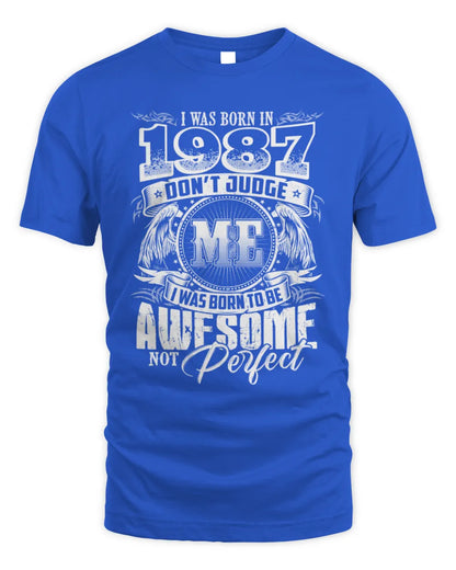 1987 HH89-K2 – Awesome Birth Year Quote T-Shirt - Unisex Standard T-Shirt - Royal