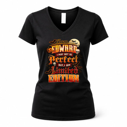 EDWARD HH-F008 – Personalized Name Halloween Shirt – “I May Not Be Perfect, But I Am Limited Edition” Custom Apparel