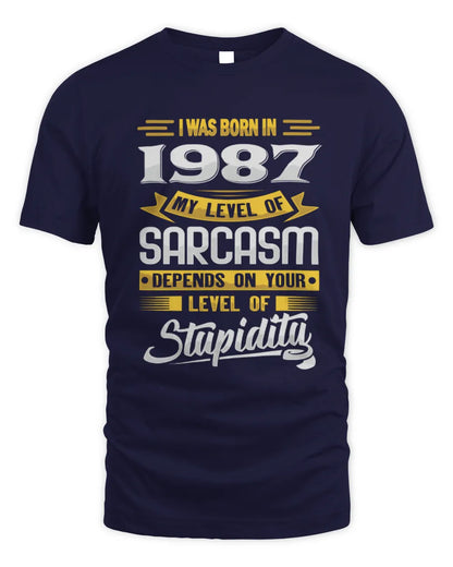 1987 HH88-K2 – Funny Birth Year Sarcasm Quote T-Shirt - Unisex Standard T-Shirt - Navy