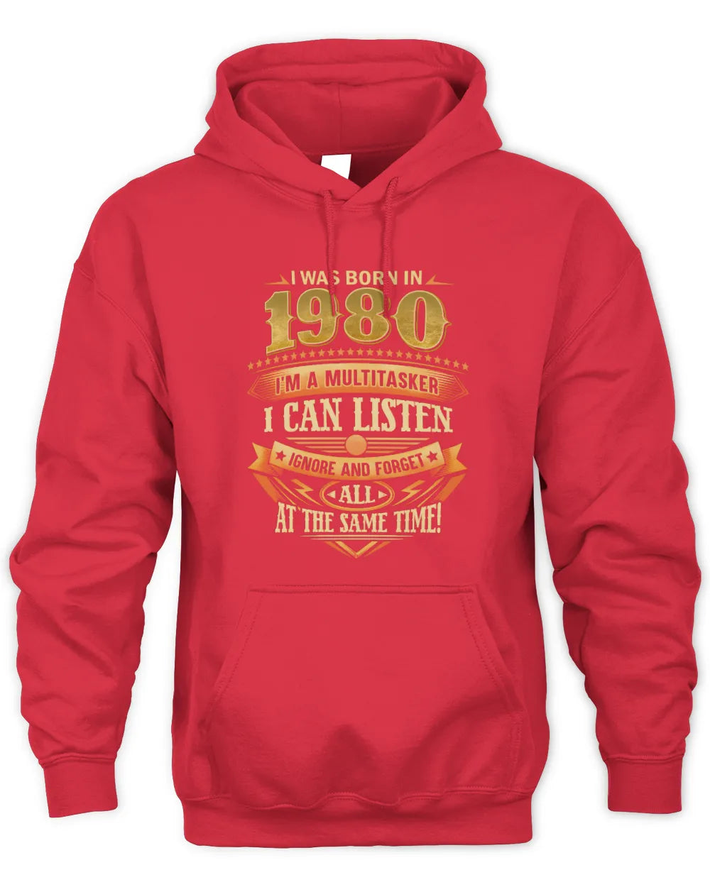 1980 HH89-K2 – Funny Birth Year Multitasker Quote T-Shirt - Unisex Hoodie - Red