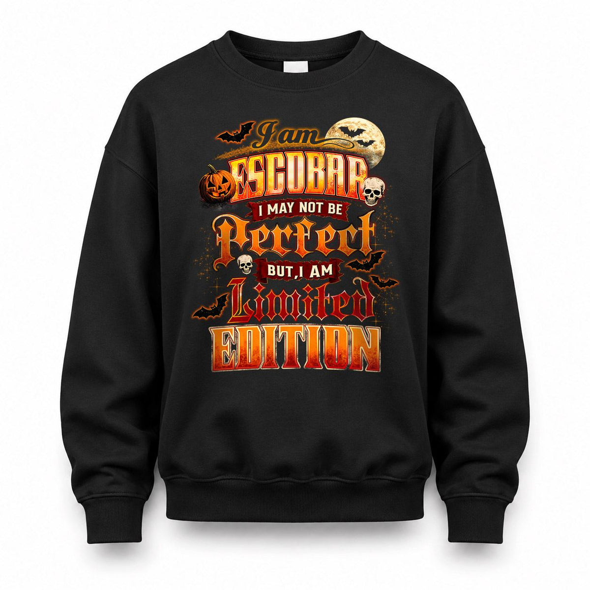 ESCOBAR HH-F008 – Personalized Name Halloween Shirt – “I May Not Be Perfect, But I Am Limited Edition” Custom Apparel
