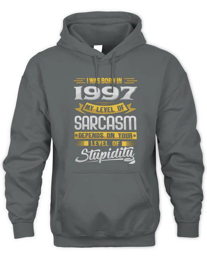 1997 HH88-K2 – Funny Birth Year Sarcasm Quote T-Shirt - Unisex Hoodie - Charcoal