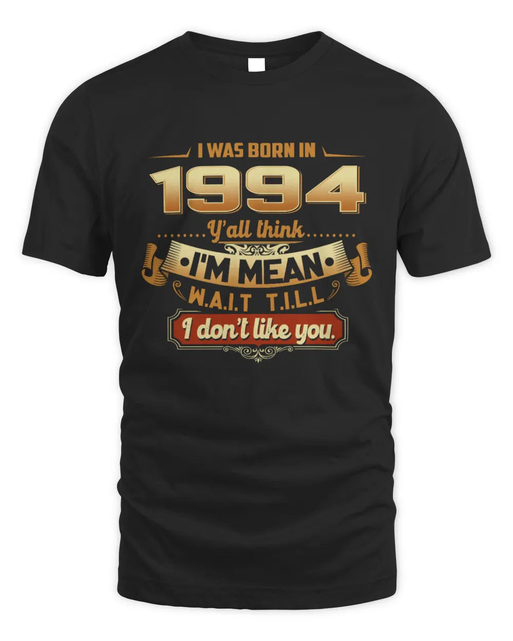 1994 HH89-K2 – Funny Birth Year Attitude Quote T-Shirt - Unisex Standard T-Shirt - Black