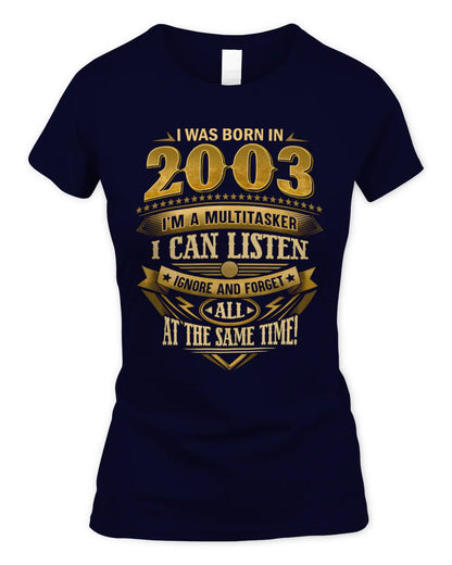 2003 HH89-K2 – Funny Birth Year Multitasker Quote T-Shirt - Women's Standard T-Shirt - Navy