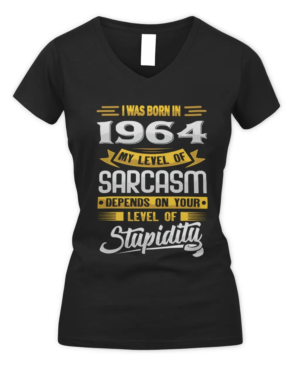 1964 HH88-K2 – Funny Birth Year Sarcasm Quote T-Shirt - Women's V-Neck T-Shirt - Black