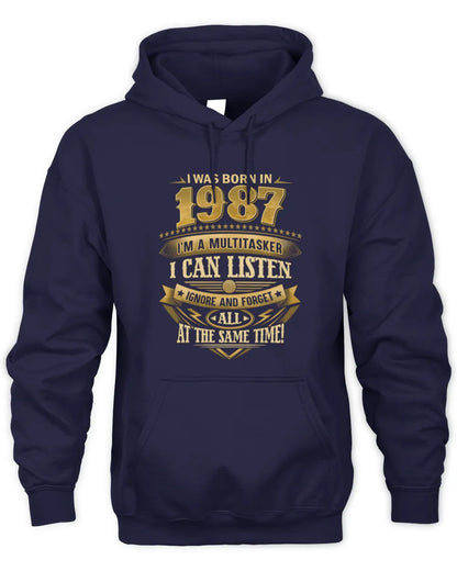 1987 HH89-K2 – Funny Birth Year Multitasker Quote T-Shirt - Unisex Hoodie - Navy