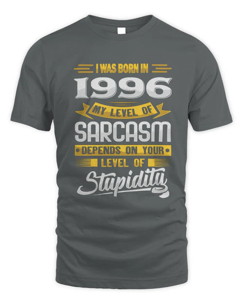 1996 HH88-K2 – Funny Birth Year Sarcasm Quote T-Shirt - Unisex Standard T-Shirt - Charcoal