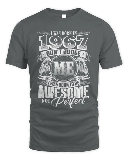 1967 HH89-K2 – Awesome Birth Year Quote T-Shirt - Unisex Standard T-Shirt - Charcoal