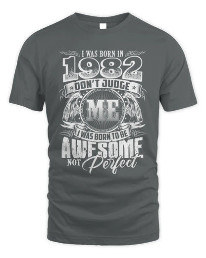 1982 HH89-K2 – Awesome Birth Year Quote T-Shirt - Unisex Standard T-Shirt - Charcoal