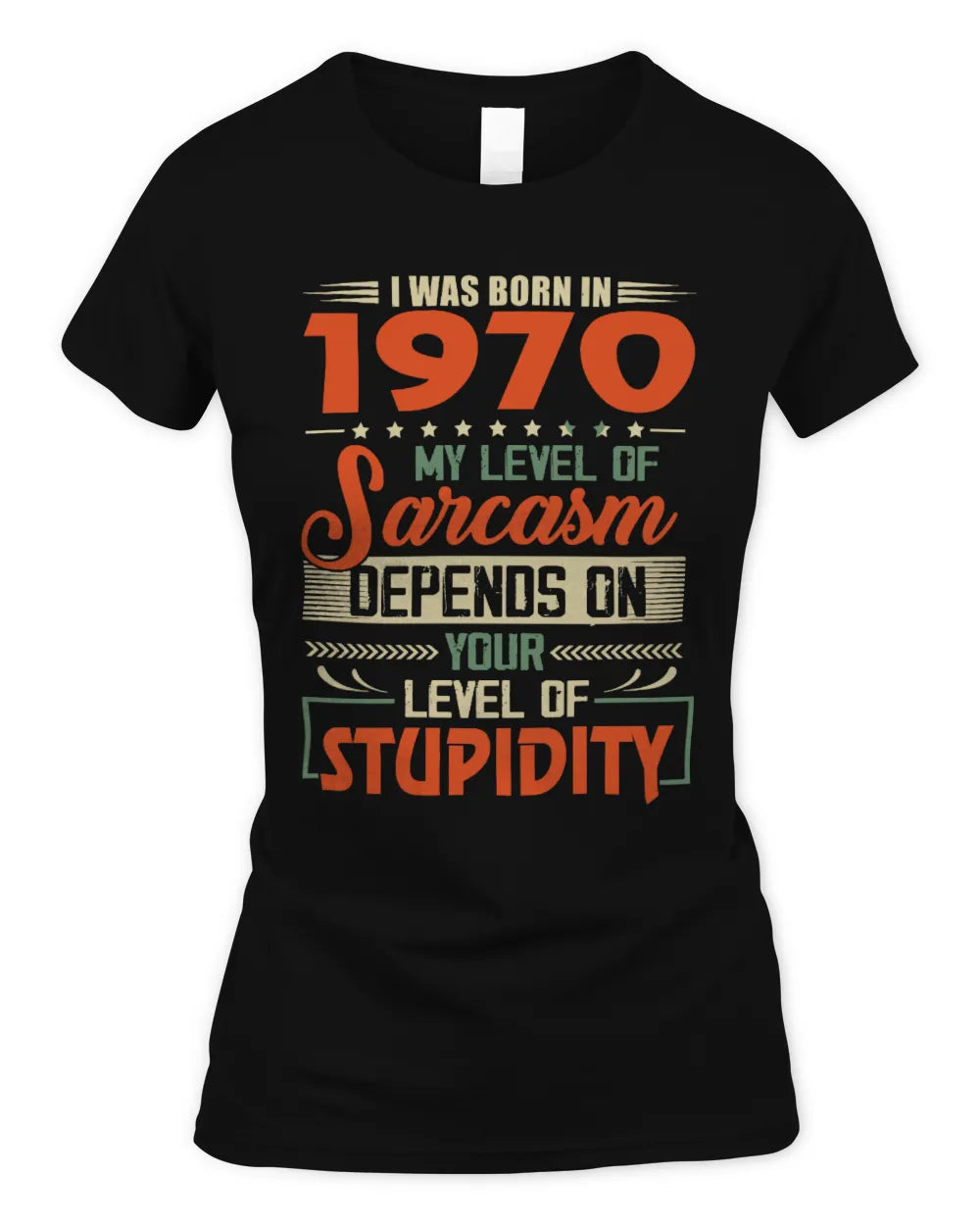 1970 HH89-K2 – Vintage Born to Be Sarcastic T-Shirt - Women's Standard T-Shirt - Black