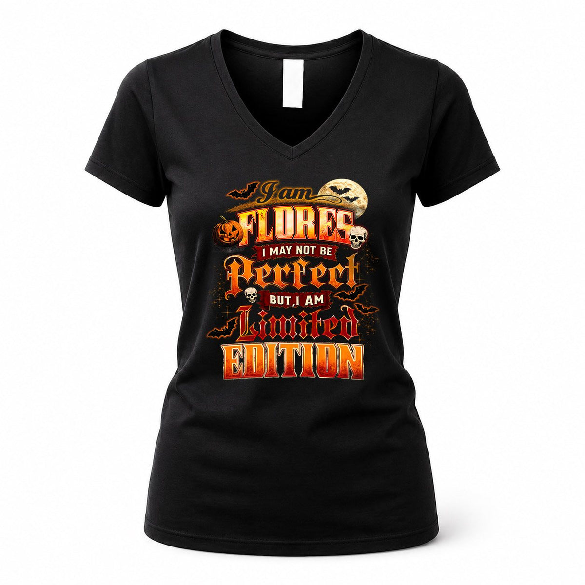 FLORES HH-F008 – Personalized Name Halloween Shirt – “I May Not Be Perfect, But I Am Limited Edition” Custom Apparel