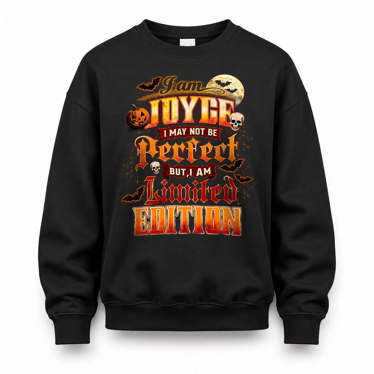 JOYCE HH-F008 – Personalized Name Halloween Shirt – “I May Not Be Perfect, But I Am Limited Edition” Custom Apparel